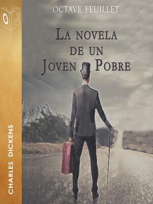 cover image of La novela de un joven pobre--Dramatizado